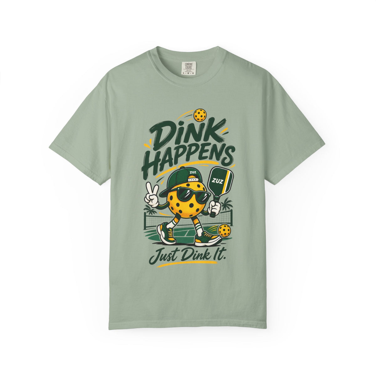 T-Shirt — "Dink Happens" Pickleball Graphic Tee (Just Dink It)