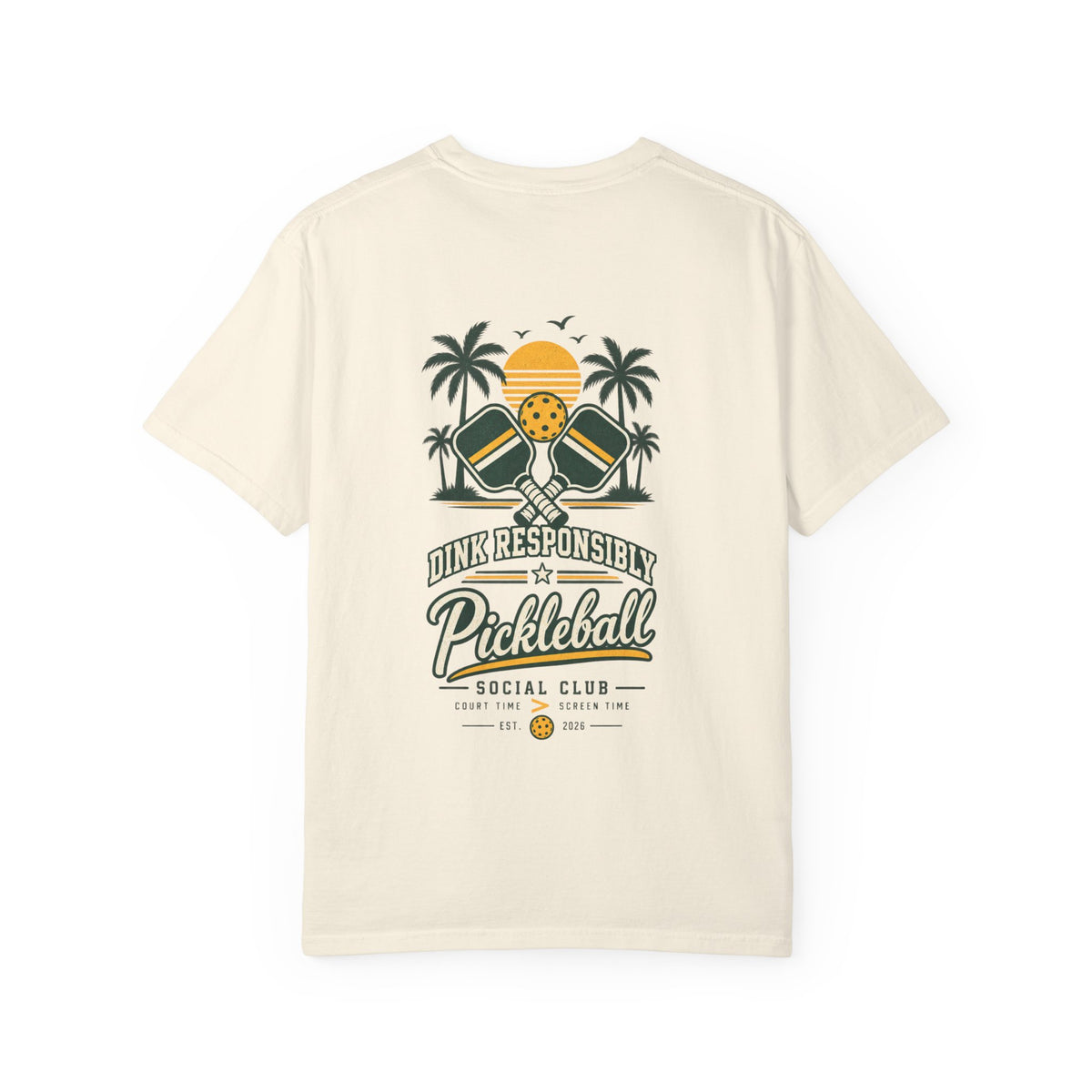 Pickleball Social Club T-Shirt — "Dink Responsibly" Graphic