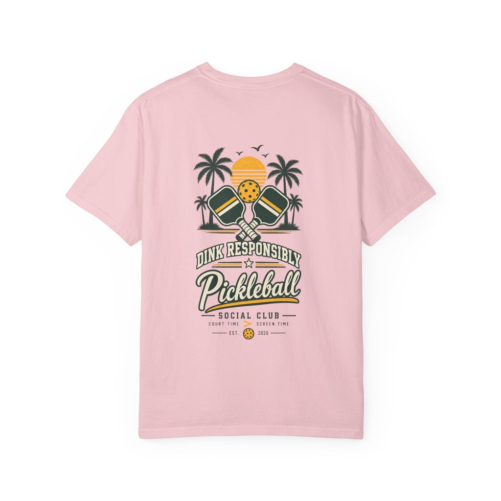 Pickleball Social Club T-Shirt — "Dink Responsibly" Graphic