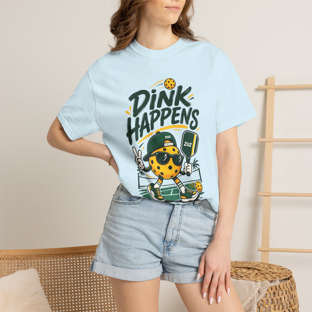 T-Shirt — "Dink Happens" Pickleball Graphic Tee (Just Dink It)